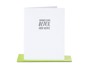 Detox and Retox