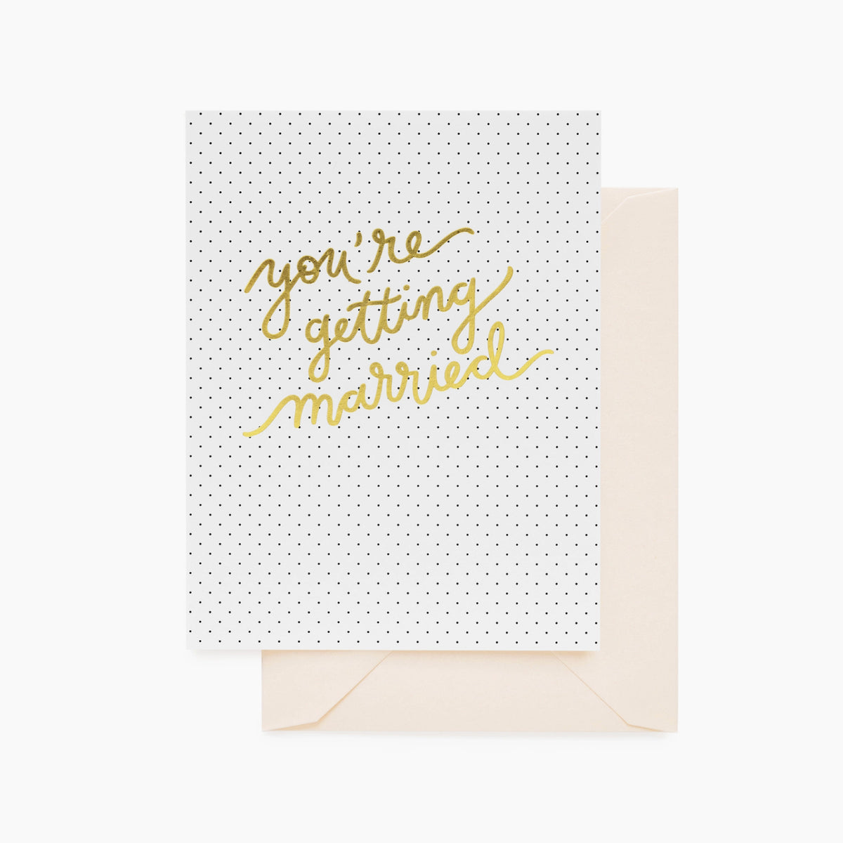 You're Getting Married
